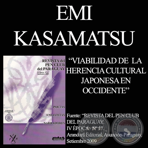 VIABILIDAD DE LA HERENCIA CULTURAL JAPONESA EN OCCIDENTE (Ensayo de EMI KASAMATSU)