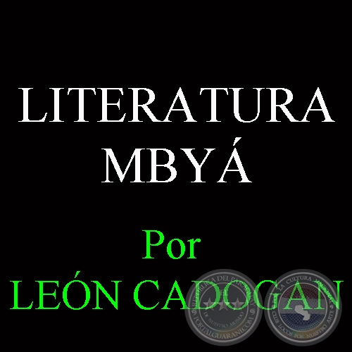 LITERATURA MBY - Textos de LEN CADOGAN