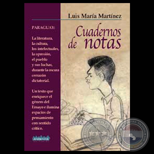 CUADERNOS DE NOTAS - Textos de LUIS MARA MARTNEZ