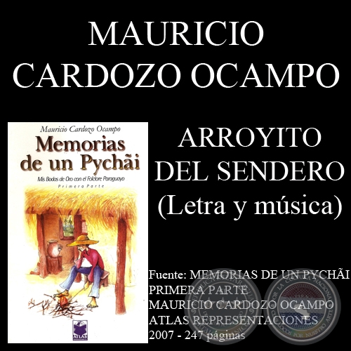 ARROYITO DEL SENDERO - Letra y msica: MAURICIO CARDOZO OCAMPO