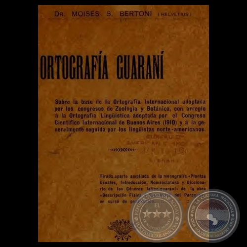 ORTOGRAFA GUARAN - Doctor MOISS S. BERTONI (HELVETIUS)