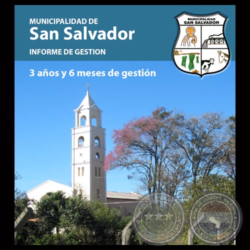 MUNICIPALIDAD DE SAN SALVADOR - INFORME DE GESTIN 2006 - 2012 - Administracin Lic. DARO RAMN RUIZ HERRERA