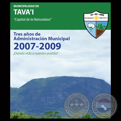 MUNICIPALIDAD DE TAVAI - ADMINISTRACIN MUNICIPAL 2007-2009 - Lic. JOS ELADIO FLORES 
