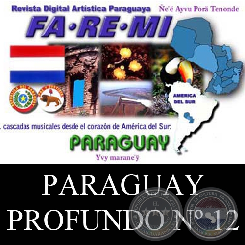 DEL PARAGUAY PROFUNDO N 12 - REVISTA DIGITAL FA-RE-MI