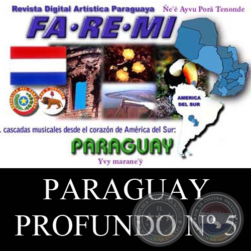 DEL PARAGUAY PROFUNDO N 5 - REVISTA DIGITAL FA-RE-MI
