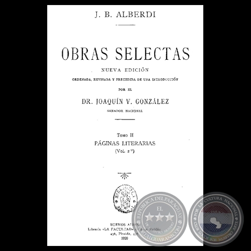 OBRAS SELECTAS - TOMO II  VOLUMEN II - JUAN BAUTISTA ALBERDI
