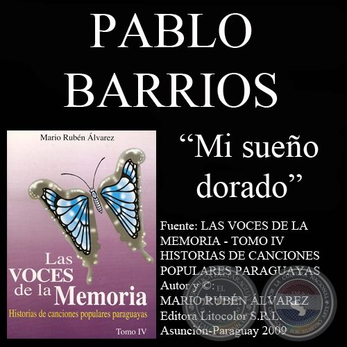 MI SUEO DORADO - Meloda de PABLO BARRIOS
