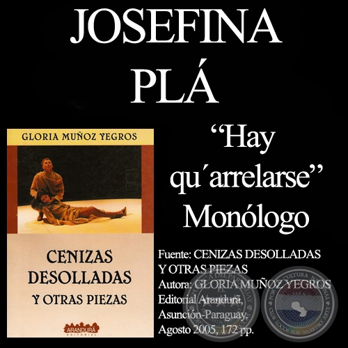 HAY QU'ARRELARSE - Monlogo-Versin teatral, obra de JOSEFINA PL