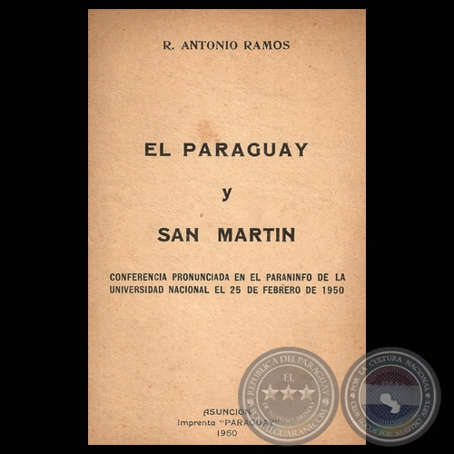 EL PARAGUAY SAN MARTIN, 1950 - R. ANTONIO RAMOS