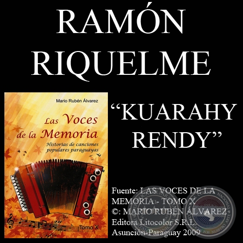 KUARAHY RENDY - Letra y msica: RAMN RIQUELME