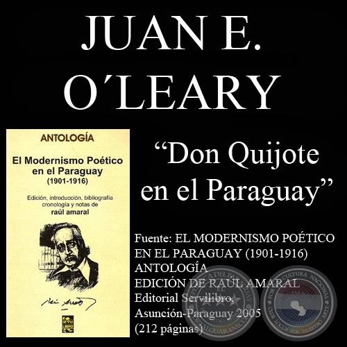 DON QUIJOTE EN EL PARAGUAY - Poesas de JUAN E. OLEARY