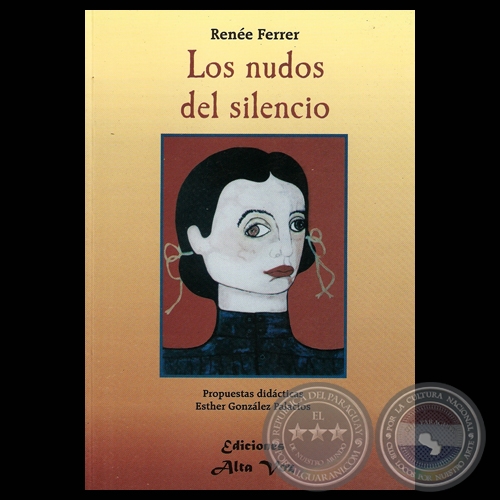 LOS NUDOS DEL SILENCIO, 2003 - Novela de RENE FERRER