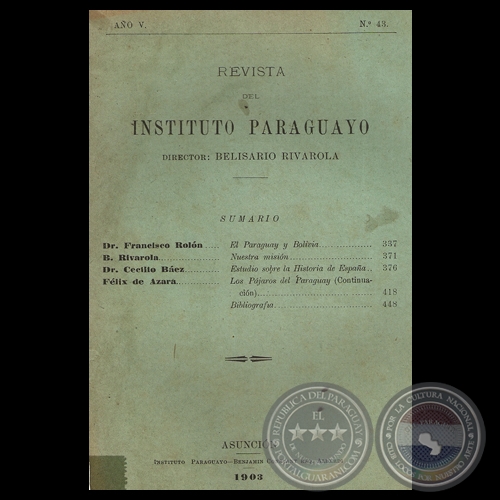 REVISTA DEL INSTITUTO PARAGUAYO - N 43 - AO V, 1903 - Director: BELISARIO RIVAROLA