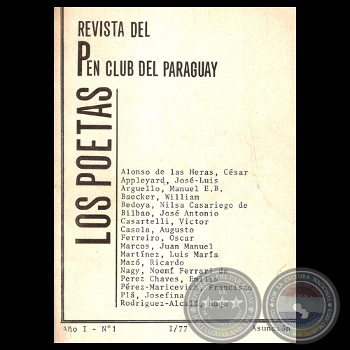 REVISTA DEL PEN CLUB DEL PARAGUAY - LOS POETAS, AO 1  N 1, ASUNCIN, 1977