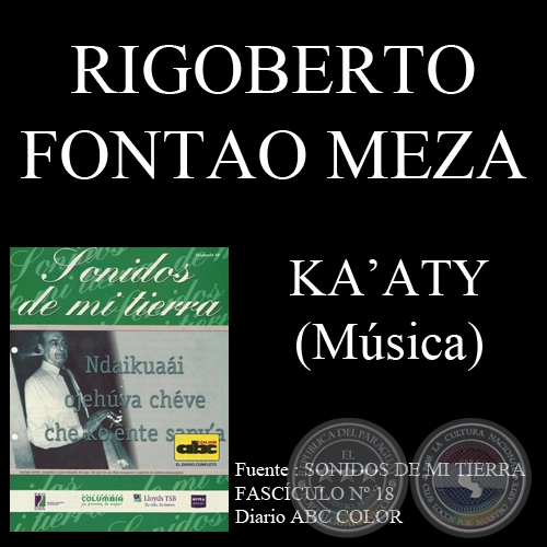KAATY - Letra: RIGOBERTO FONTAO MEZA - Msica: JOS ASUNCIN FLORES