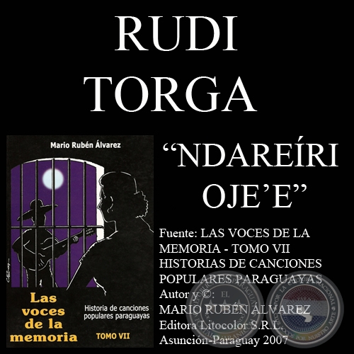 NDARERI OJEE - Letra: RUDI TORGA - Msica: MANECO GALEANO