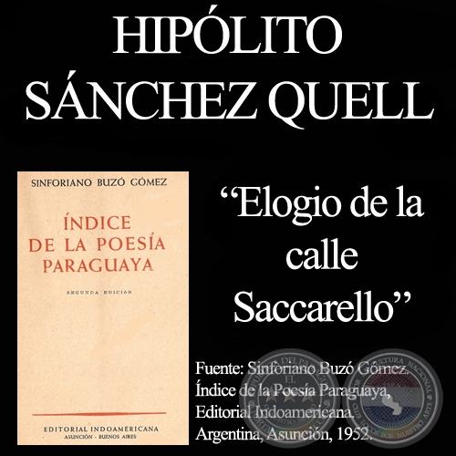 ELOGIO DE LA CALLE SACCARELLO - Poesas de HIPLITO SNCHEZ QUELL
