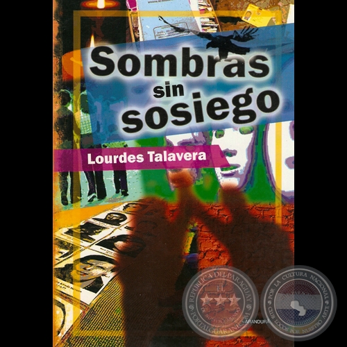 SOMBRAS SIN SOSIEGO - Novela de LOURDES TALAVERA - Ao 2009