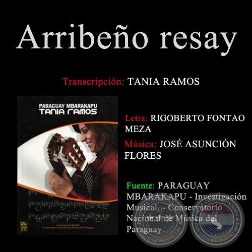ARRIBEO RESAY - Transcripcin por TANIA RAMOS