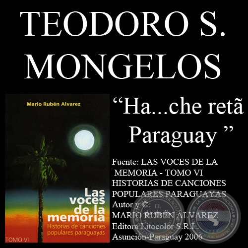 HA ... CHE RET PARAGUAY - Letra: TEODORO S. MONGELS 