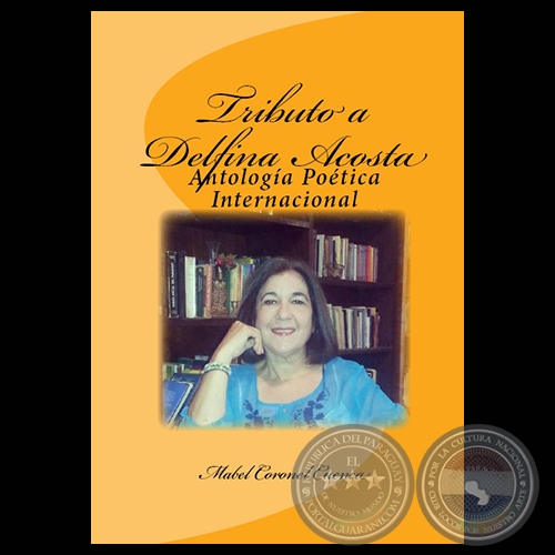 TRIBUTO A DELFINA ACOSTA, 2015 - MABEL CORONEL CUENCA