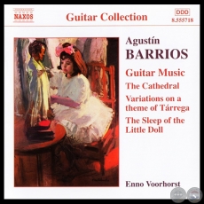 AGUSTN BARRIOS Volumen 2 - Por ENNO VOORHORST - Ao 2001