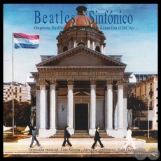 BEATLES SINFÓNICO - Arreglos Sinfónicos: SAÚL GAONA - Año 2001