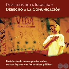 DERECHOS DE LA INFANCIA Y DERECHO A LA COMUNICACIN - Ao 2012