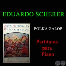 EDUARDO SCHERER - Partitura para Piano
