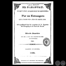EL PARAGUAY: LO QUE FU, LO QUE ES Y LO QUE SER -  DECRETOS DE 1845 - CARLOS ANTONIO LPEZ - ANDRS GILL