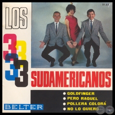 GOLDFINGER - LOS 3 SUDAMERICANOS - AO 1967