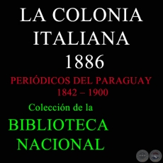 LA COLONIA ITALIANA 1886