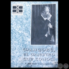 MANGOR, EL MAESTRO QUE CONOC - Libro por JOS ROBERTO BRACAMONTE BENEDIC