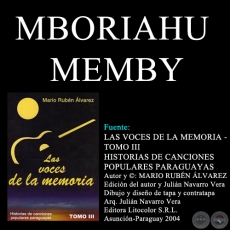 MBORIAHU MEMBY - Letra y Msica: EMILIANO R. FERNNDEZ