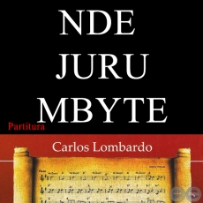 NDE JURU MBYTE (Partitura) - Polca de EMILIANO R. FERNNDEZ