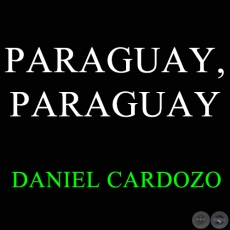 PARAGUAY  PARAGUAY - DANIEL CARDOZO