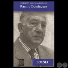 POESA, 2013 - OBRAS COMPLETAS DE RAMIRO DOMNGUEZ