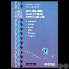 REALIDADES NACIONALES COMPARADAS. ARGENTINA, BOLIVIA, BRASIL, CHILE, PARAGUAY Y URUGUAY