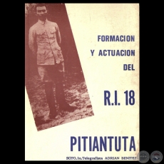 FORMACIN Y ACTUACIN DEL R.I. 18 PITIANTUTA, 1988 - Por ADRIN BENTEZ