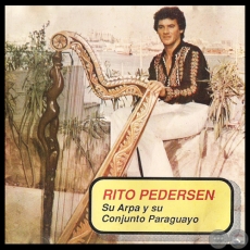 RITO PEDERSEN - SU ARPA Y SU CONJUNTO PARAGUAYO