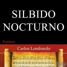 SILVIDO NOCTURNO (Partitura)