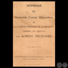 HOMENAJE DEL HONORABLE CUERPO DIPLOMTICO, 1958 - Discurso del General ALFREDO STROESSNER 
