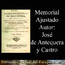 MEMORIAL AJUSTADO - Autor: JOS DE ANTEQUERA Y CASTRO