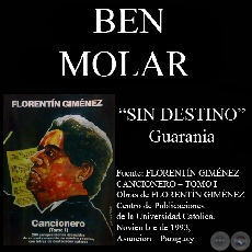 SIN DESTINO - Guarania de BEN MOLAR