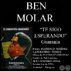 TE SIGO ESPERANDO - Guarania de BEN MOLAR