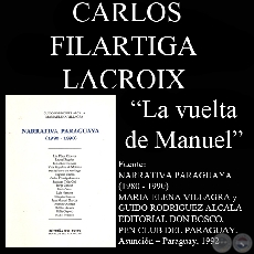 LA VUELTA DE MANUEL - De NARRATIVA PARAGUAYA (1980 - 1990) de GUIDO RODRGUEZ-ALCAL