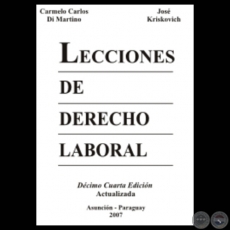 LECCIONES DE DERECHO LABORAL - CARMELO CARLOS DI MARTINO y JOS KRISKOVICH