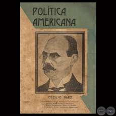 POLTICA AMERICANA, 1925 - Por CECILIO BEZ