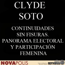 CONTINUIDADES SIN FISURAS. PANORAMA ELECTORAL Y PARTICIPACIN FEMENINA (CLYDE SOTO)