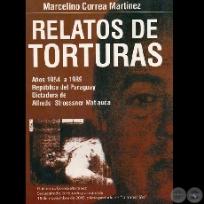 RELATOS DE TORTURAS (Relato de MARCELINO CORREA MARTNEZ)
